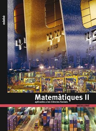 MATEMATIQUES II APLICADES A LES CIÈNCIES SOCIALS | 9788423694983 | AA. VV. | Llibreria Online de Vilafranca del Penedès | Comprar llibres en català