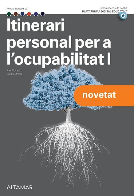 ITINERARI PERSONAL PER A L'OCUPABILITAT I | 9788419780317 | M. P. ROSADO, L. ORTEU | Llibreria Online de Vilafranca del Penedès | Comprar llibres en català