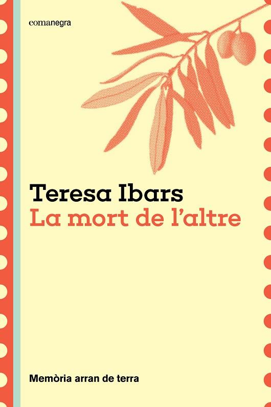 LA MORT DE L'ALTRE | 9788410161191 | IBARS, TERESA | Llibreria Online de Vilafranca del Penedès | Comprar llibres en català