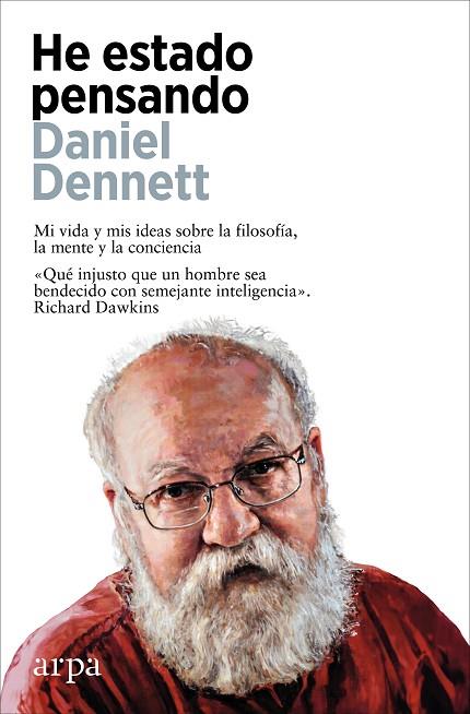 HE ESTADO PENSANDO | 9788410313125 | DENNETT, DANIEL | Llibreria Online de Vilafranca del Penedès | Comprar llibres en català