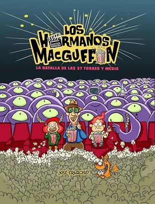 LOS HERMANOS MACGUFFIN | 9788419472571 | FRAGOSO, JOSÉ | Llibreria Online de Vilafranca del Penedès | Comprar llibres en català