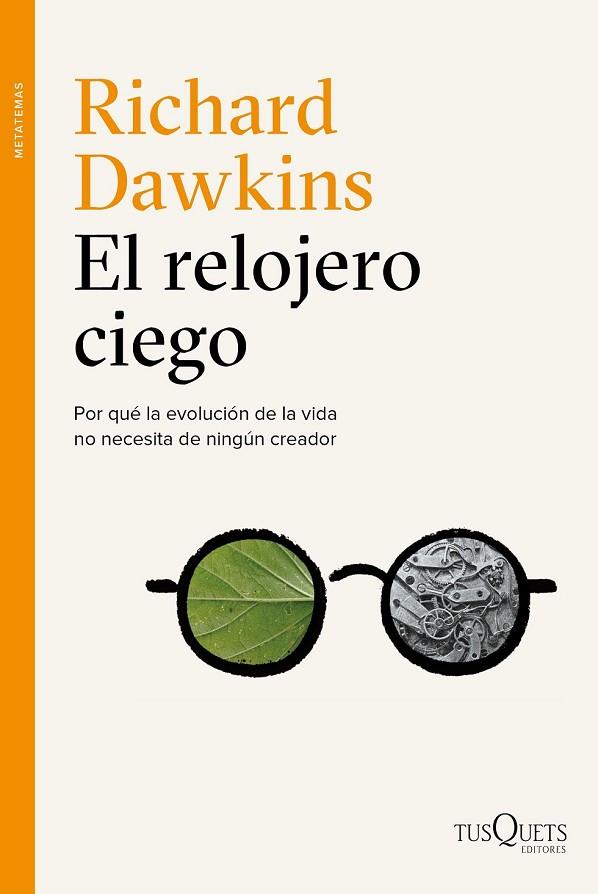 EL RELOJERO CIEGO | 9788490661086 | DAWKINS, RICHARD | Llibreria L'Odissea - Libreria Online de Vilafranca del Penedès - Comprar libros