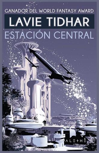 ESTACIÓN CENTRAL | 9788491642510 | TIDHAR, LAVIE | Llibreria Online de Vilafranca del Penedès | Comprar llibres en català