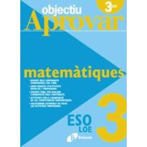 OBJECTIU APROVAR MATEMATIQUES 3 ESO | 9788499060125 | AA. VV. | Llibreria L'Odissea - Libreria Online de Vilafranca del Penedès - Comprar libros