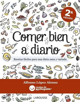 COMER BIEN A DIARIO | 9788415785095 | LÓPEZ ALONSO, ALFONSO | Llibreria L'Odissea - Libreria Online de Vilafranca del Penedès - Comprar libros