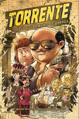 TORRENTE Y EL DESCUBRIMIENTO DE AMÉRICA 1 | 9788415480884 | REBOLLO, ENRIC . | Llibreria Online de Vilafranca del Penedès | Comprar llibres en català