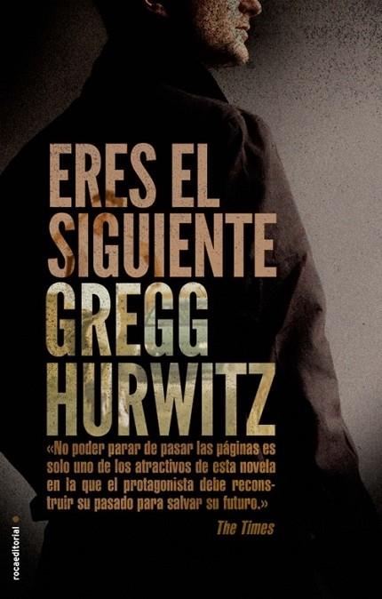 ERES EL SIGUIENTE | 9788499186344 | HURWITZ, GREGG | Llibreria Online de Vilafranca del Penedès | Comprar llibres en català