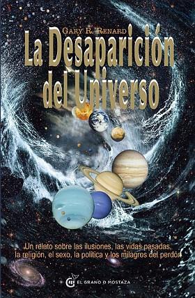 LA DESAPARICIÓN DEL UNIVERSO | 9788493727499 | R. RENARD, GARY | Llibreria Online de Vilafranca del Penedès | Comprar llibres en català