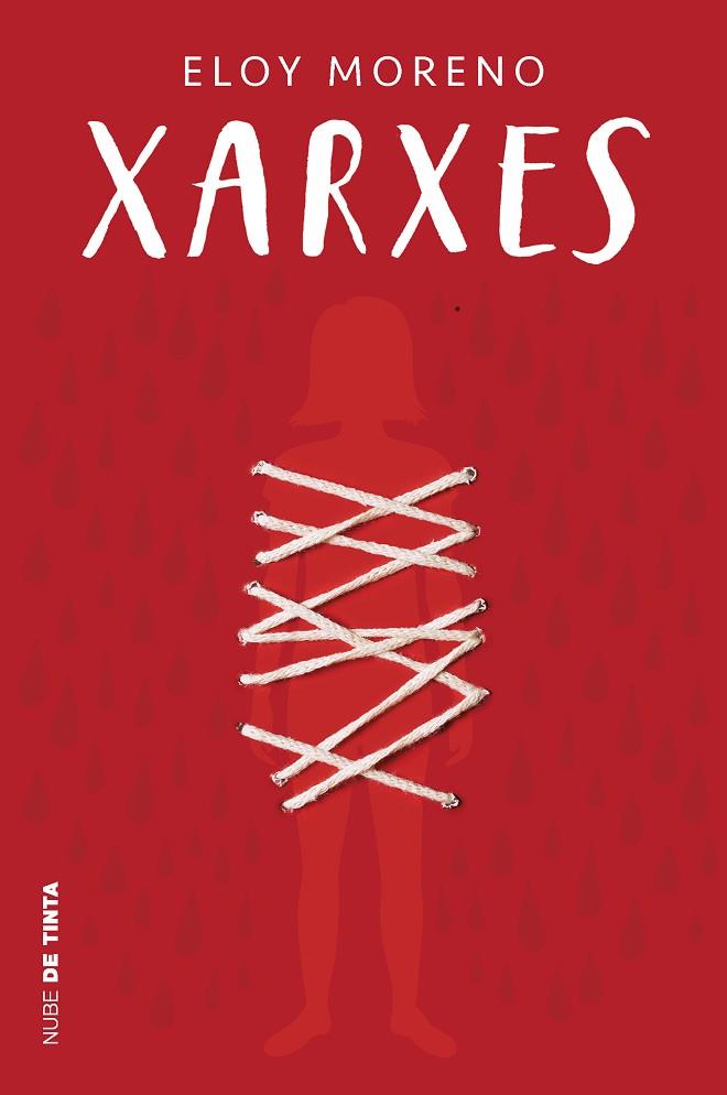 XARXES (INVISIBLE 2) | 9788418050749 | MORENO, ELOY | Llibreria Online de Vilafranca del Penedès | Comprar llibres en català