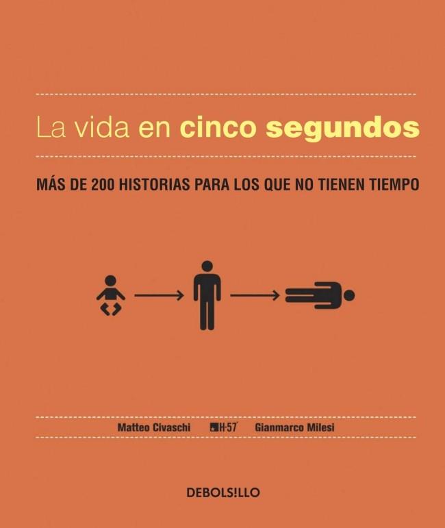 LA VIDA EN CINCO SEGUNDOS | 9788490327890 | CIVASCHI, MATTEO | Llibreria Online de Vilafranca del Penedès | Comprar llibres en català