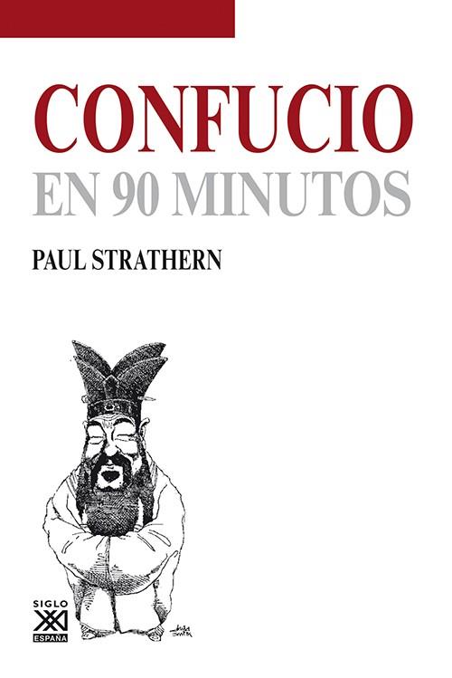 CONFUCIO EN 90 MINUTOS | 9788432316685 | STRATHERN, PAUL | Llibreria Online de Vilafranca del Penedès | Comprar llibres en català