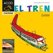 EL TREN | 9788498257366 | GANGES, MONTSERRAT | Llibreria Online de Vilafranca del Penedès | Comprar llibres en català