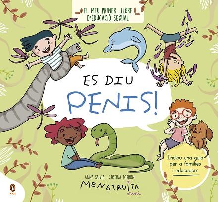 ES DIU PENIS ! | 9788419511096 | SALVIA, ANNA/TORRÓN (MENSTRUITA), CRISTINA | Llibreria Online de Vilafranca del Penedès | Comprar llibres en català