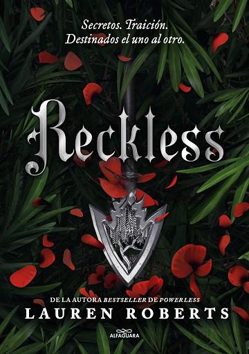 RECKLESS ( SAGA POWERLESS 2 ) | 9788419688507 | ROBERTS, LAUREN | Llibreria Online de Vilafranca del Penedès | Comprar llibres en català