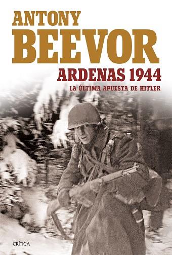 ARDENAS 1944 | 9788416771202 | BEEVOR, ANTONY | Llibreria Online de Vilafranca del Penedès | Comprar llibres en català