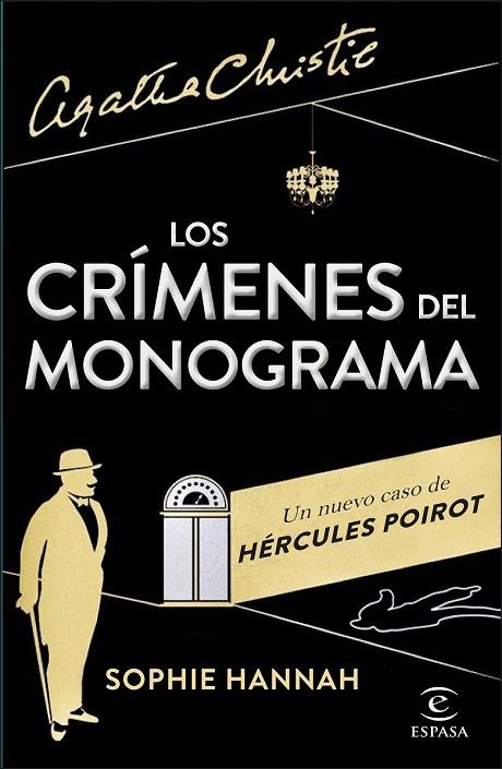 LOS CRÍMENES DEL MONOGRAMA | 9788467042184 | HANNAH, SOPHIE | Llibreria L'Odissea - Libreria Online de Vilafranca del Penedès - Comprar libros