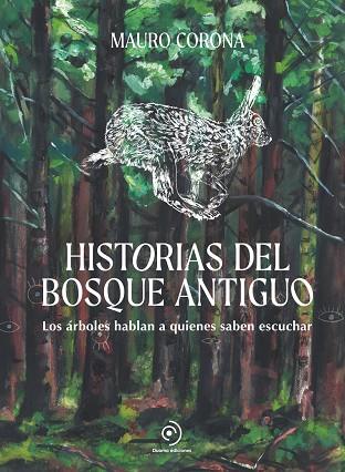 HISTORIAS DEL BOSQUE ANTIGUO | 9788419834676 | CORONA, MAURO | Llibreria Online de Vilafranca del Penedès | Comprar llibres en català