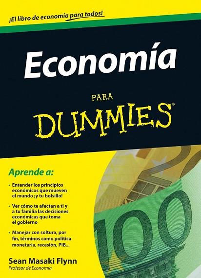 ECONOMIA PARA DUMMIES | 9788432920790 | MASAKI FLYNN, SEAN | Llibreria Online de Vilafranca del Penedès | Comprar llibres en català