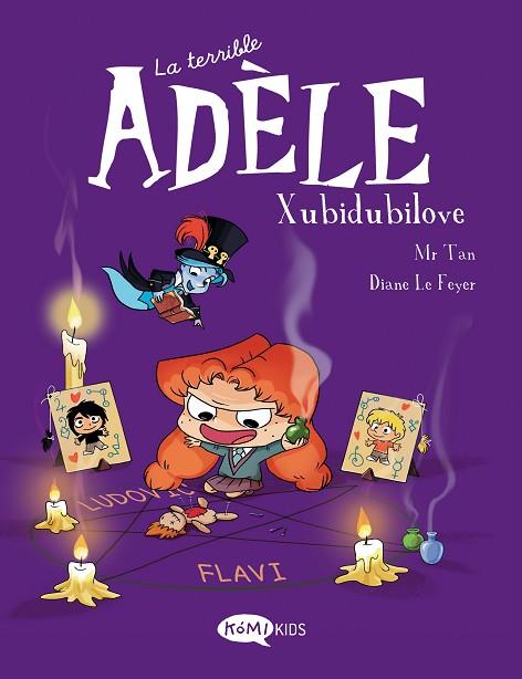 LA TERRIBLE ADÈLE VOL.10 XUBIDUBILOVE | 9788419183392 | MR TAN | Llibreria Online de Vilafranca del Penedès | Comprar llibres en català