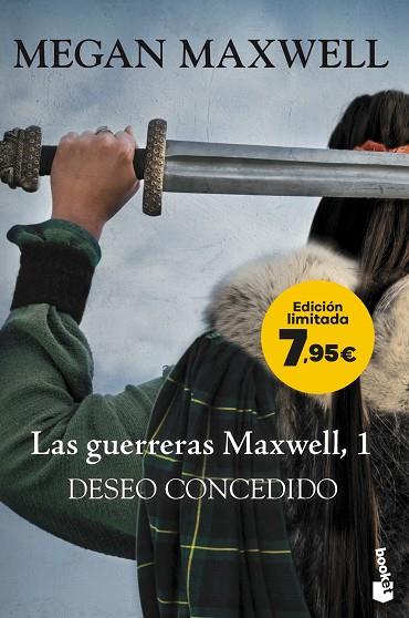 LAS GUERRERAS MAXWELL 1 DESEO CONCEDIDO | 9788408287742 | MAXWELL, MEGAN | Llibreria Online de Vilafranca del Penedès | Comprar llibres en català