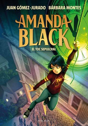 AMANDA BLACK 5 EL TOC SEPULCRAL | 9788418688294 | GÓMEZ-JURADO, JUAN/MONTES, BÁRBARA | Llibreria L'Odissea - Libreria Online de Vilafranca del Penedès - Comprar libros