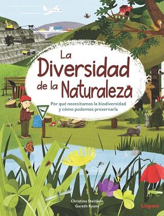 LA DIVERSIDAD DE LA NATURALEZA | 9788412668537 | STEINLEIN, CHRISTINA | Llibreria Online de Vilafranca del Penedès | Comprar llibres en català