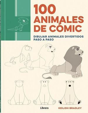 100 ANIMALES DE COMIC | 9789463599320 | BRADLEY, KEILIDH | Llibreria Online de Vilafranca del Penedès | Comprar llibres en català