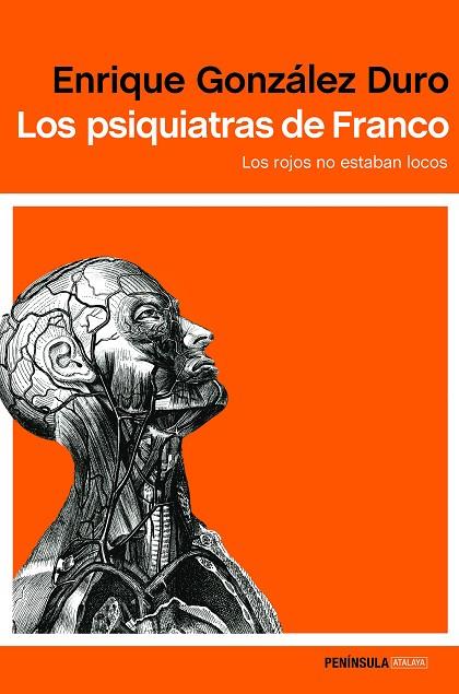 LOS PSIQUIATRAS DE FRANCO | 9788499425788 | GONZÁLEZ DURO, ENRIQUE  | Llibreria L'Odissea - Libreria Online de Vilafranca del Penedès - Comprar libros