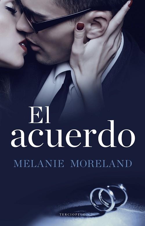 EL ACUERDO | 9788494557057 | MORELAND, MELANIE | Llibreria Online de Vilafranca del Penedès | Comprar llibres en català