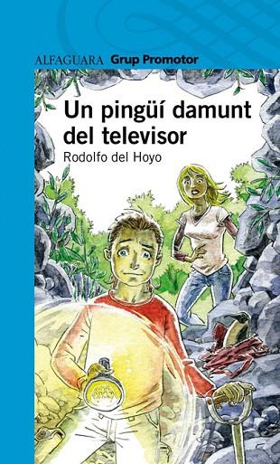UN PINGUI DAMUNT DEL TELEVISOR | 9788479185862 | DEL HOYO, RODOLFO | Llibreria Online de Vilafranca del Penedès | Comprar llibres en català