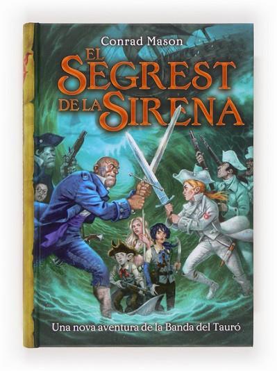 EL SEGREST DE LA SIRENA | 9788466133746 | MASON, CONRAD | Llibreria Online de Vilafranca del Penedès | Comprar llibres en català