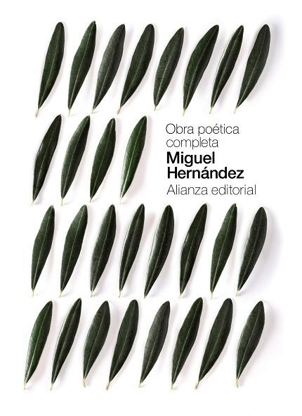 OBRA POÉTICA COMPLETA MIGUEL HERNANDEZ | 9788491047865 | HERNÁNDEZ, MIGUEL | Llibreria Online de Vilafranca del Penedès | Comprar llibres en català