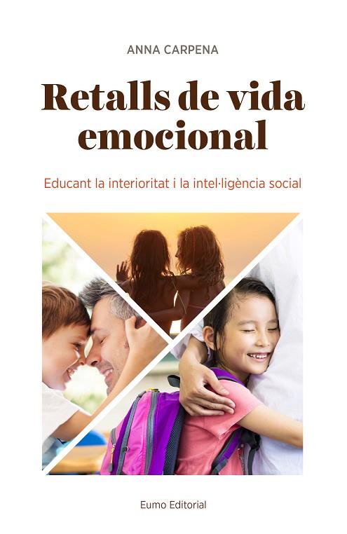 RETALLS DE VIDA EMOCIONAL | 9788497665902 | CARPENA CASAJUANA, ANNA | Llibreria L'Odissea - Libreria Online de Vilafranca del Penedès - Comprar libros