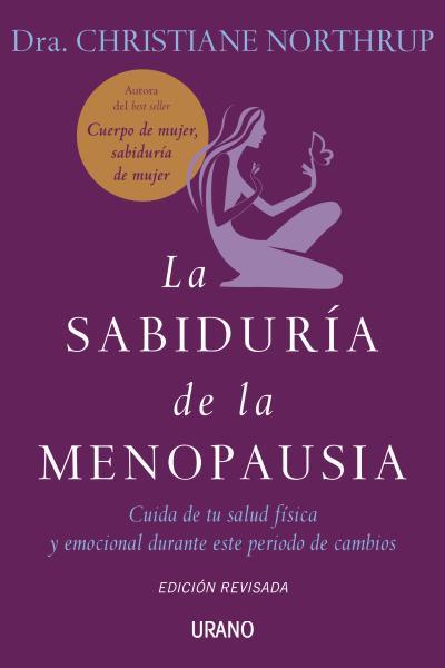 LA SABIDURIA DE LA MENOPAUSIA | 9788479537272 | NORTHRUP,DRA CHRISTINE | Llibreria Online de Vilafranca del Penedès | Comprar llibres en català