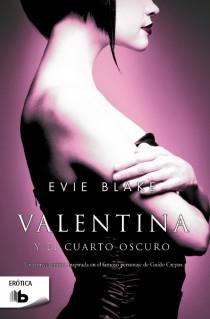 VALENTINA Y EL CUARTO OSCURO | 9788498729429 | BLAKE, EVIE | Llibreria Online de Vilafranca del Penedès | Comprar llibres en català