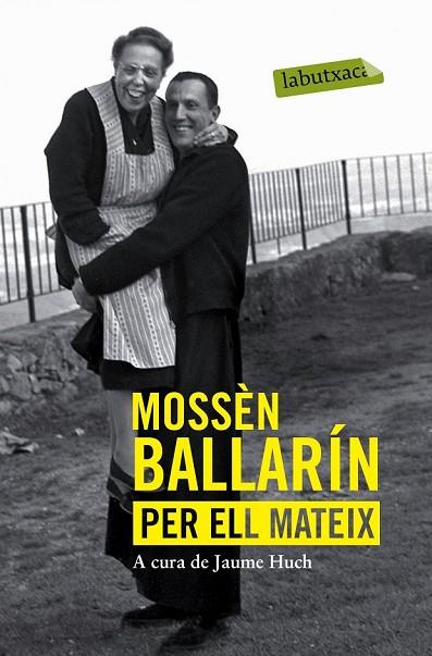 MOSSÈN BALLARÍN PER ELL MATEIX | 9788416334070 | HUCH, JAUME | Llibreria Online de Vilafranca del Penedès | Comprar llibres en català