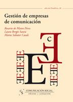 GESTIÓN DE EMPRESAS DE COMUNICACIÓN | 9788496082908 | ROSARIO, MATEO DE | Llibreria Online de Vilafranca del Penedès | Comprar llibres en català