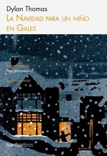 LA NAVIDAD PARA UN NIÑO EN GALES (EDICION BILINGÜE) | 9788492683307 | THOMAS, DYLAN | Llibreria Online de Vilafranca del Penedès | Comprar llibres en català