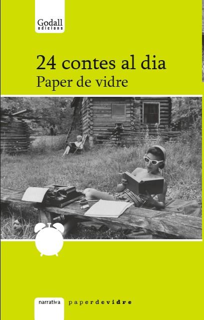 24 CONTES AL DIA PAPER DE VIDRE | 9788494840739 | AA VV | Llibreria Online de Vilafranca del Penedès | Comprar llibres en català