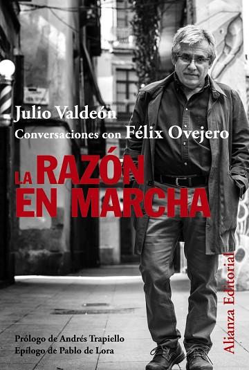 LA RAZÓN EN MARCHA | 9788411482370 | VALDEÓN, JULIO/OVEJERO, FÉLIX | Llibreria Online de Vilafranca del Penedès | Comprar llibres en català