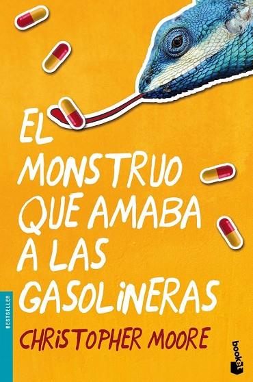 EL MONSTRUO QUE AMABA A LAS GASOLINERAS | 9788445002568 | MOORE, CHRISTOPHER | Llibreria Online de Vilafranca del Penedès | Comprar llibres en català