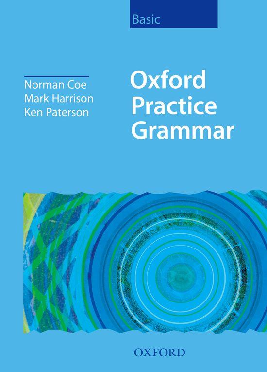 OXFORD PRACTICE GRAMMAR BASIC: WITHOUT KEY | 9780194310239 | KEN PATERSON/MARK HARRISON/NORMAN COE | Llibreria Online de Vilafranca del Penedès | Comprar llibres en català