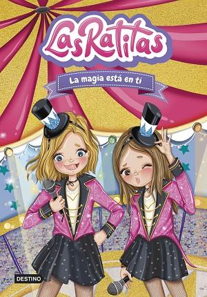 LAS RATITAS 10 LA MAGIA ESTÁ EN TI | 9788408276968 | LAS RATITAS | Llibreria Online de Vilafranca del Penedès | Comprar llibres en català