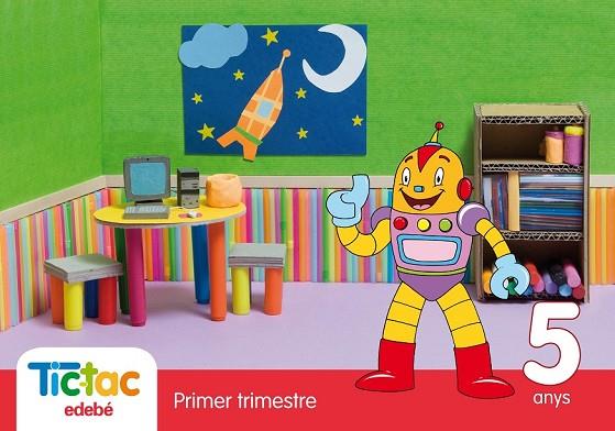 TIC TAC 5 ANYS PRIMER TRIMESTRE | 9788423697366 | EDEBÉ, OBRA COLECTIVA | Llibreria Online de Vilafranca del Penedès | Comprar llibres en català