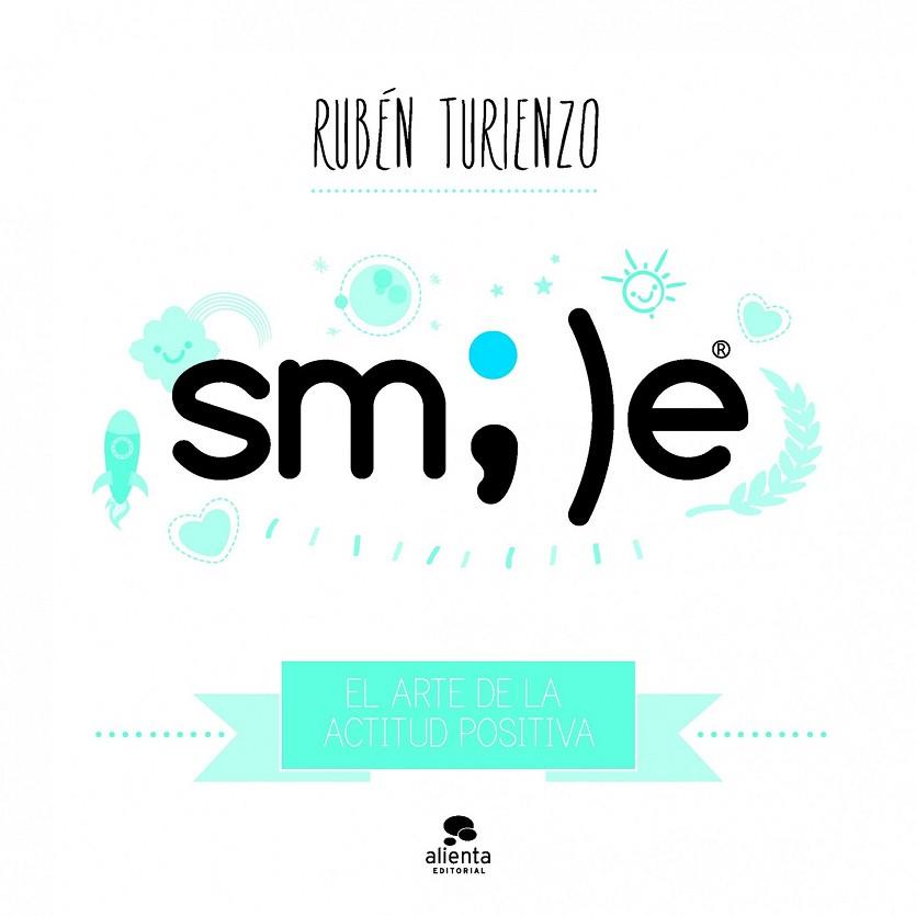 SMILE | 9788415678007 | TURIENZO, RUBEN | Llibreria Online de Vilafranca del Penedès | Comprar llibres en català