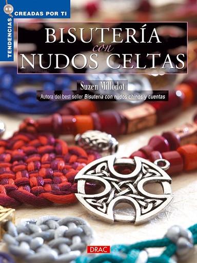 BISUTERIA CON NUDOS CELTAS | 9788496777002 | MILLODOT, SUZEN | Llibreria Online de Vilafranca del Penedès | Comprar llibres en català