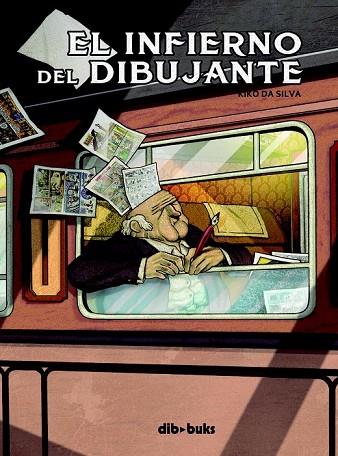 EL INFIERNO DEL DIBUJANTE | 9788415850809 | DA SILVA IRAGO, KIKO | Llibreria Online de Vilafranca del Penedès | Comprar llibres en català