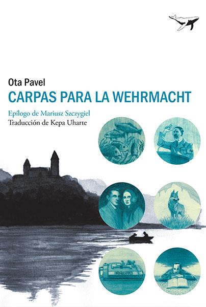 CARPAS PARA LA WEHRMACHT | 9788494236778 | PAVEL, OTA | Llibreria L'Odissea - Libreria Online de Vilafranca del Penedès - Comprar libros