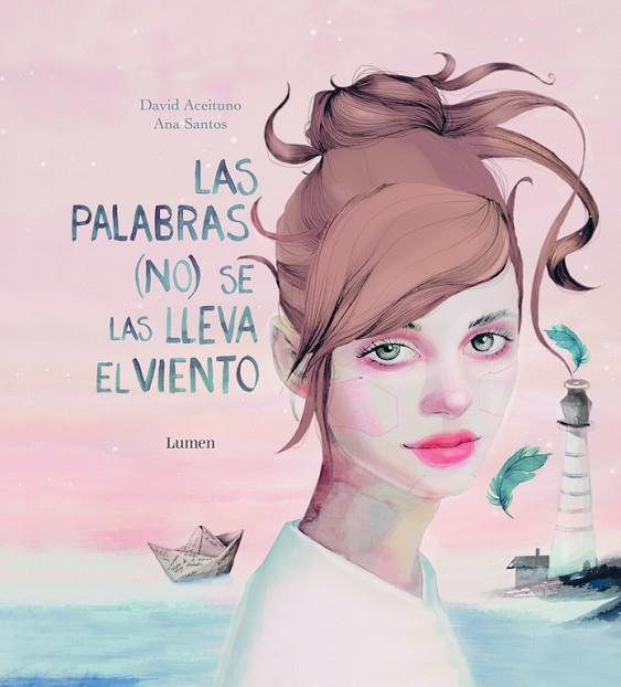 LAS PALABRAS (NO) SE LAS LLEVA EL VIENTO | 9788448847111 | ACEITUNO, DAVID | Llibreria Online de Vilafranca del Penedès | Comprar llibres en català