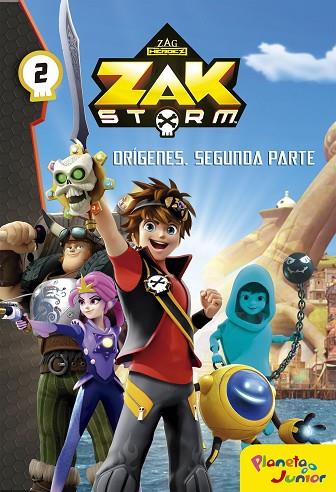 ZAK STORM ORÍGENES SEGUNDA PARTE | 9788408183341 | ZAK STORM | Llibreria Online de Vilafranca del Penedès | Comprar llibres en català